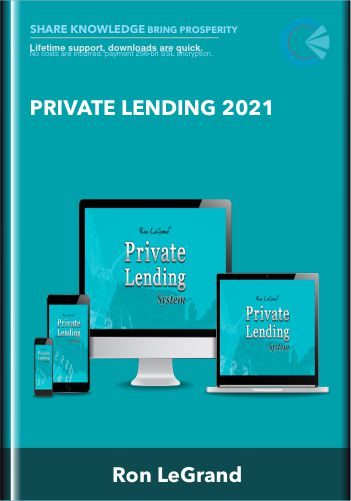 Private Lending 2021 - Ron LeGrand