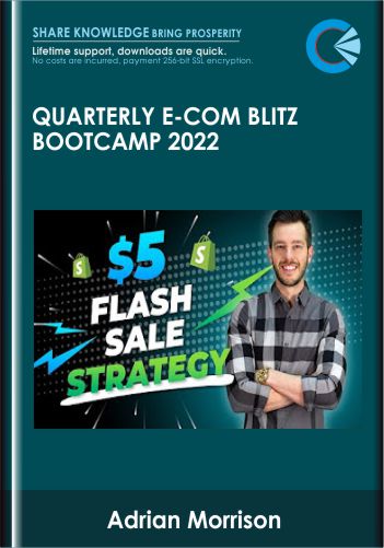Quarterly E - Com Blitz Bootcamp 2022 - Adrian Morrison