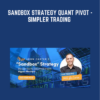 Sandbox Strategy Quant Pivot - Simpler Trading – John Carter's