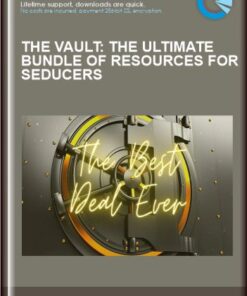 THE VAULT: The Ultimate Bundle of Resources for Seducers  -  PUA DATING TIPS
