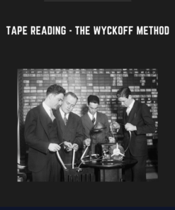 Tape Reading  -  the Wyckoff Method