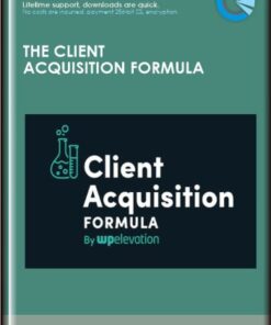 The Client Acquisition Formula  -  Troy Dean