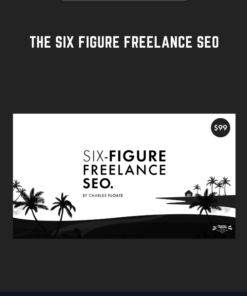 The Six Figure Freelance SEO  -  Charles Floate