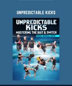 Unpredictable Kicks  -  Mike Winkeljohn