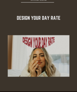 Design Your Day Rate - Becca Luna