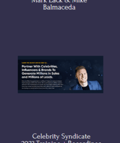 Celebrity Syndicate 2023:Training + Recordings +Templates - Mark Lack & Mike Balmaceda