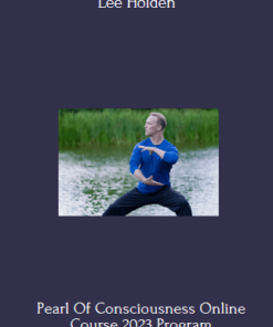Pearl Of Consciousness Online Course 2023 - Lee Holden
