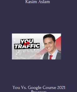 You vs Google 2022 Program With Kasim Aslam