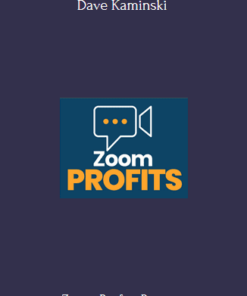 Zoom Profits Program By Dave Kaminski
