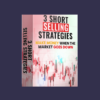 3 Short Selling Strategies Trading Strategy Bundles Buy Quantified Strategies » Courses[GB]