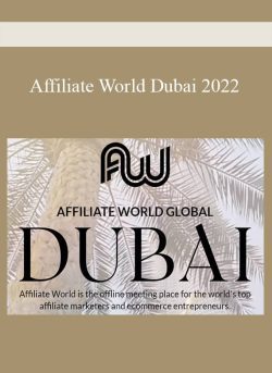 Affiliate World Dubai 2022