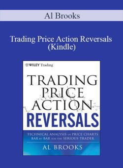 Al Brooks – Trading Price Action Reversals (Kindle)
