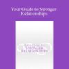 Amy Waterman Your Guide to Stronger Relationships 250x343 1 » Courses[GB]