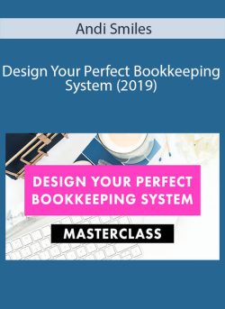 Andi Smiles Design Your Perfect Bookkeeping System 2019 250x343 1 » Courses[GB]