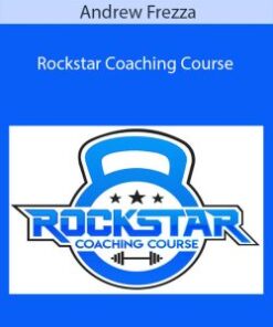 Andrew Frezza – Rockstar Coaching Course