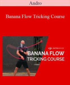 Andro – Banana Flow Tricking Course