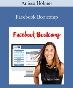 Anissa Holmes – Facebook Bootcamp