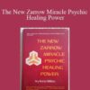 Anna Billion The New Zarrow Miracle Psychic Healing Power 250x343 1 » Courses[GB]