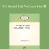 Anonymous – My Secret Life Volumes I to III