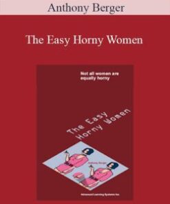 Anthony Berger – The Easy Horny Women