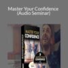 Apollonia Ponti Master Your Confidence Audio Seminar 250x343 1 » Courses[GB]