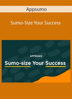 Appsumo – Sumo-Size Your Success