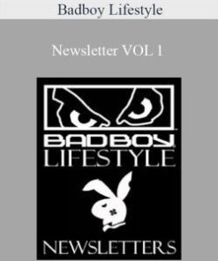 Badboy Lifestyle – Newsletter VOL 1