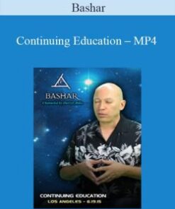 Bashar – Continuing Education – MP4