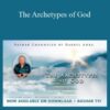 Bashar The Archetypes of God 250x343 1 » Courses[GB]