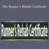 Bill Pierce, Scott Murr & Jamey Gordon – The Runner’s Rehab Certificate: Reduce Injury and Increase Performance for Runners of all Ages & Abilities