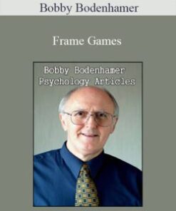 Bobby Bodenhamer – Frame Games