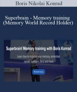 Boris Nikolai Konrad – Superbrain – Memory training (Memory World Record Holder)