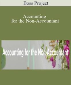 Boss Project – Accounting for the Non-Accountant