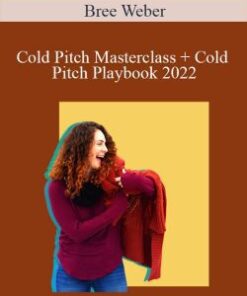 Bree Weber – Cold Pitch Masterclass + Cold Pitch Playbook 2022