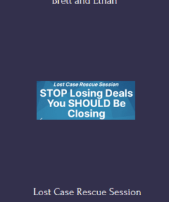 Brett and Ethan – Lost Case Rescue Session