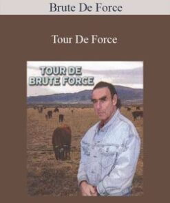 Brute De Force – Tour De Force
