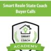 [Download Now] Buyer Calls – Smart Reale State Coach – Nick Prefontaine