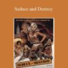C Kellogg Seduce and Destroy 250x343 1 » Courses[GB]