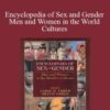 Carol Ember Encyclopedia of Sex and Gender Men and Women in the World Cultures 250x343 1 » Courses[GB]