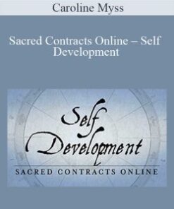 Caroline Myss – Sacred Contracts Online – Self Development