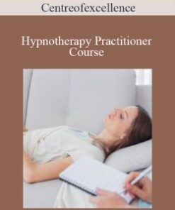 Centreofexcellence – Hypnotherapy Practitioner Course
