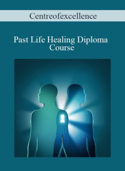 Centreofexcellence – Past Life Healing Diploma Course