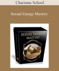 Charisma School – Sexual Energy Mastery