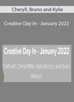 Cheryll, Bruno and Kylie – Creative Day In – January 2022