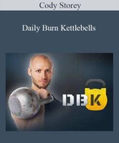 Cody Storey – Daily Burn Kettlebells