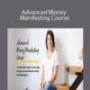 Cristina Bold – Advanced Money Manifesting Course