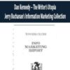 Dan Kennedy E28093 The Writers Utopia Jerry Buchanans Information Marketing Collection 1 250x321 1 » Courses[GB]