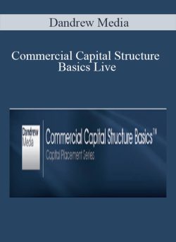 Dandrew Media – Commercial Capital Structure Basics Live