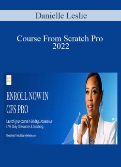 Danielle Leslie – Course From Scratch Pro 2022