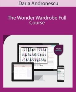 Daria Andronescu – The Wonder Wardrobe Full Course
